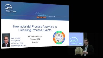 How Industrial Process Analytics Is Predicting Process Events- Peter Reynolds, ARC