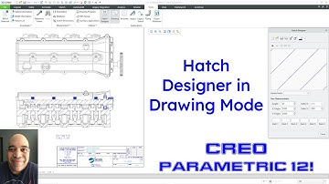 Creo Parametric 12 - Hatch Designer in Drawing Mode
