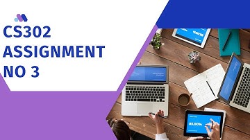 cs302 (digital logic system) assignment no 3 (fall 2022)| Sana