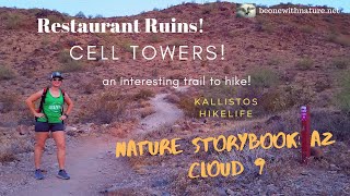 Cloud 9 Restaurant Ruins Storybook: Phx, North Mountain by Kalli Moon Adventures 209 views 4 years ago 3 minutes, 8 seconds