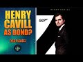 Henry Cavill Was Almost Bond? Well He Still COULD Be!