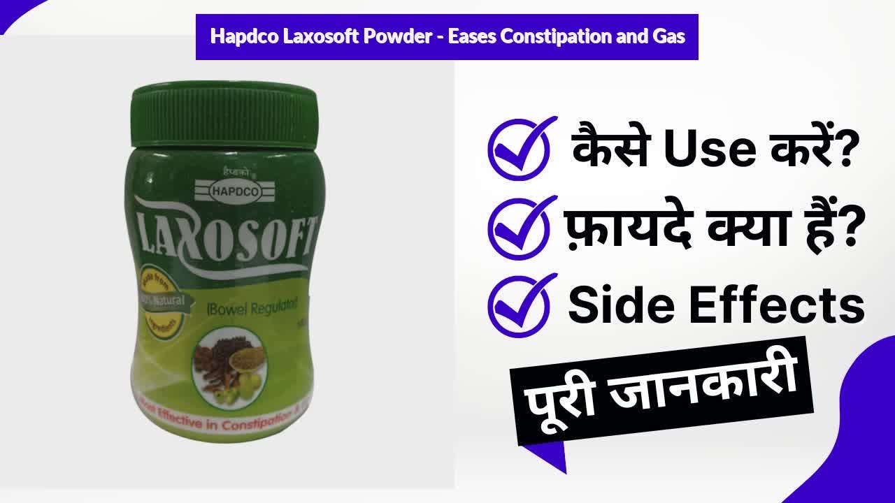 Hapdco Laxosoft Powder Eases Constipation and Gas Uses in Hindi