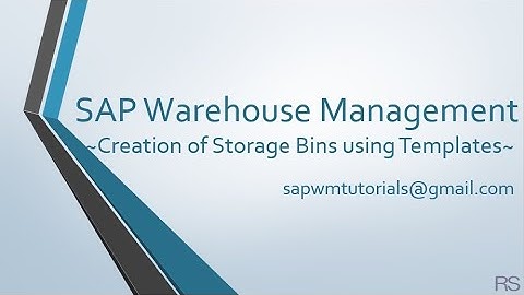 SAP WM Storage Bin Creation using Templates.mp4