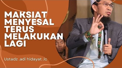 Buat Maksiat Menyesal , Terus Maksiat Lagi Begini Cara Taubatnya - amoyshakila