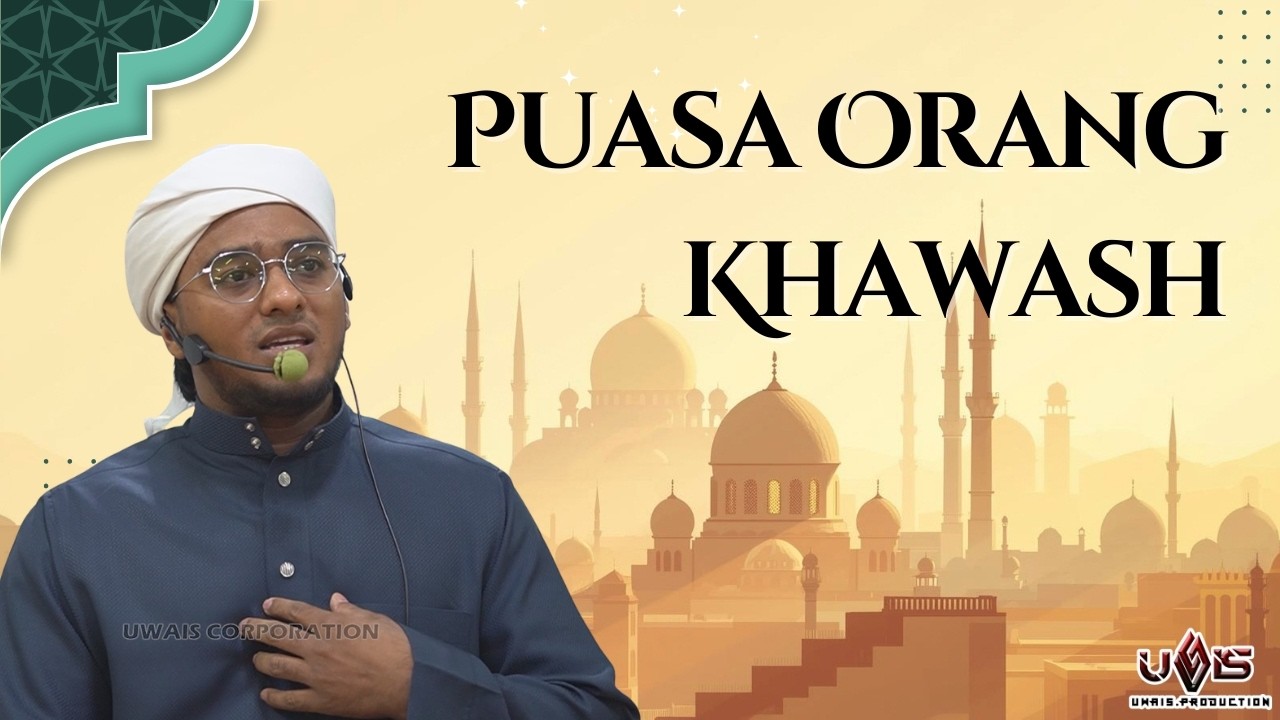 Ciri Puasa Orang Khawash | Ustaz Muhammad Shahul Hamid