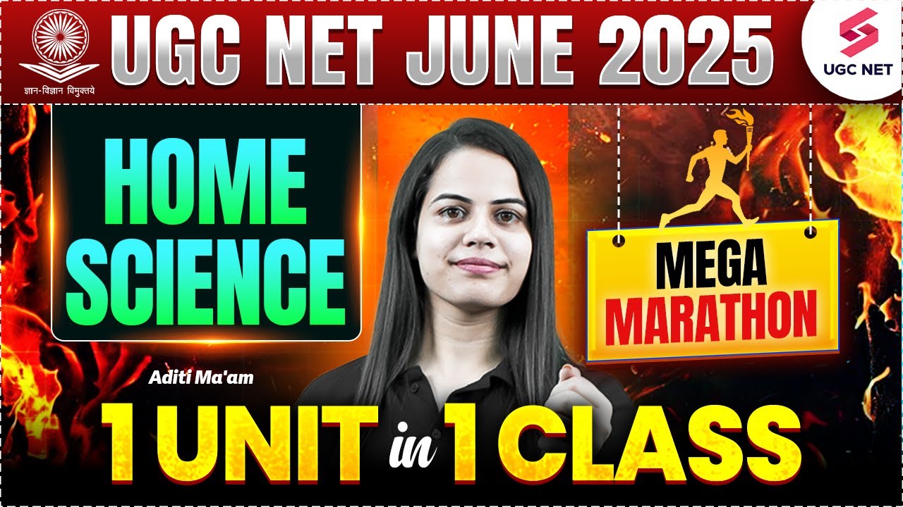 UGC NET Home Science Marathon Class 2025 | UGC NET Home Science Preparation By Aditi Ma'am