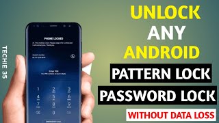 How To Unlock Android Phone Password Lock Without Data Loss | Unlock Android Forgotten Pattern & Pin