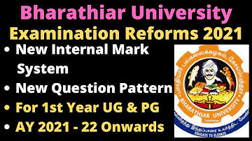 Bharathiar University Exam Reform2021| Internal Mark & Question Pattern Changed|1st Yr UG&PG TamilBR