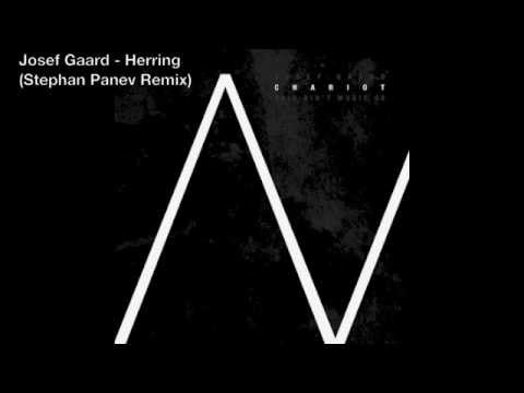 Josef Gaard - Herring (Stephan Panev Remix)