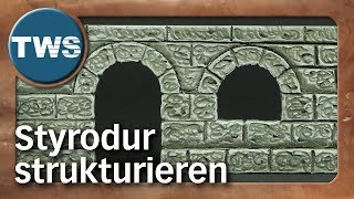 Tutorial: Styrodur strukturieren / how to texture styrofoam / XPS foam (Tabletop-Zubehör, TWS)