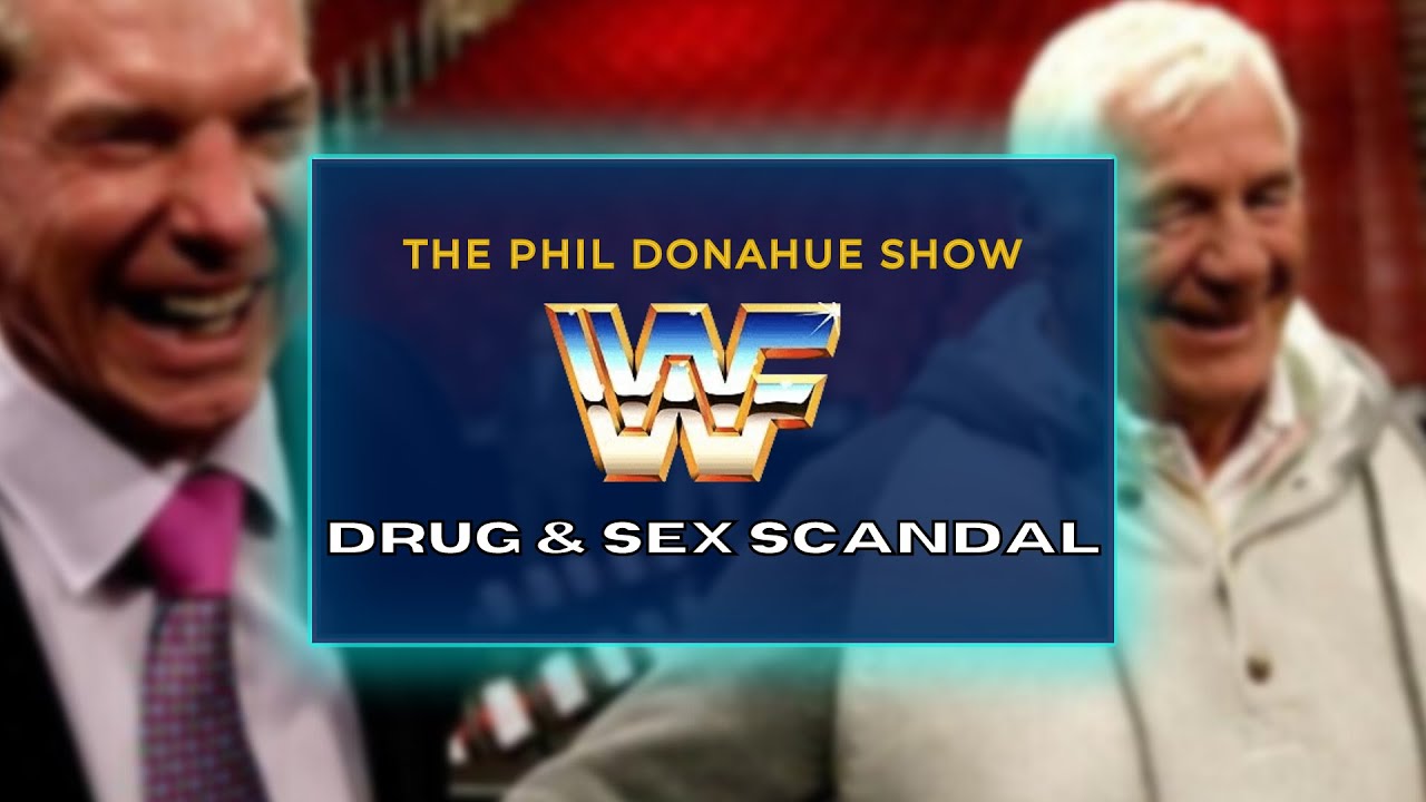 WWF Drug & Sex Scandal | The Phil Donahue Show 1992