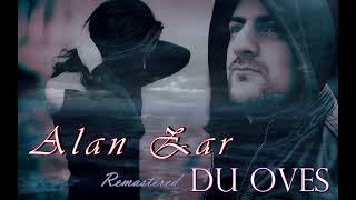 Alan Zar – Du oves (Remastered)