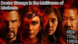 Download Doctor Strange in the Multiverse of Madness Full Hindi Movie HD CAM|Tushar Mankar