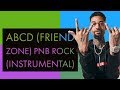 ABCD (Friend Zone) - PnB Rock (Instrumental / Beat)