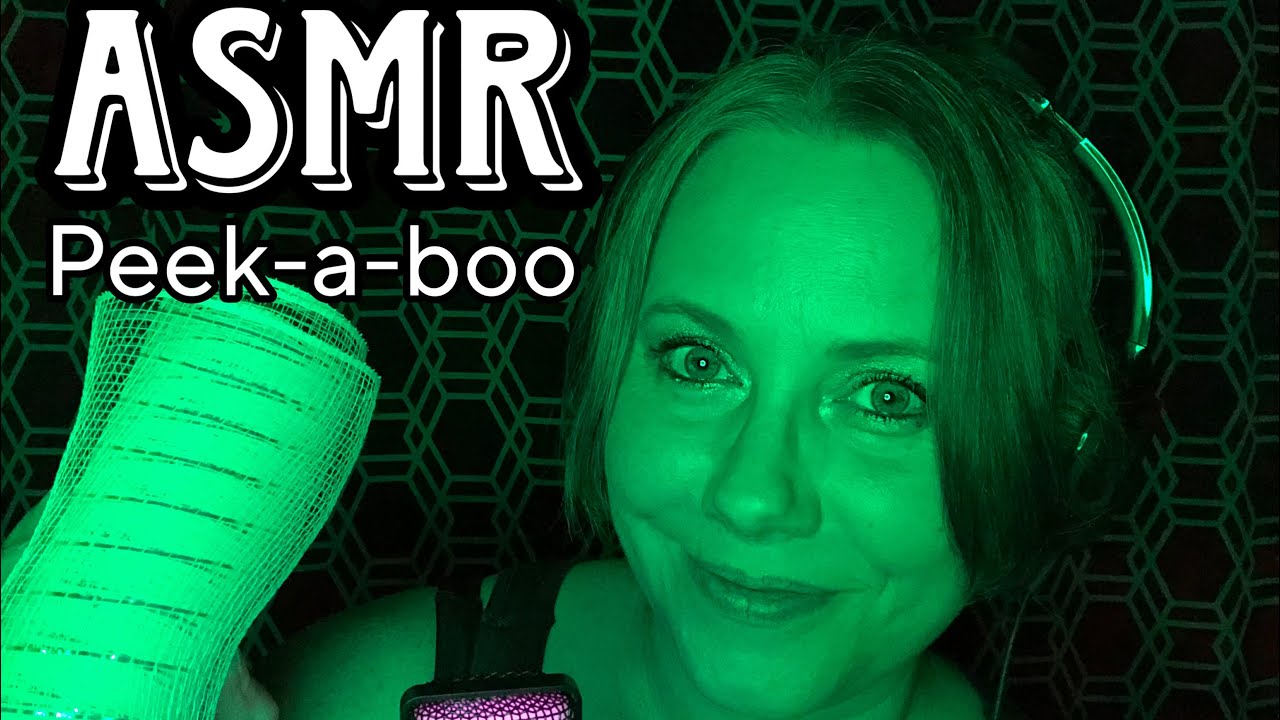 ASMR - Peek-a-boo! 
