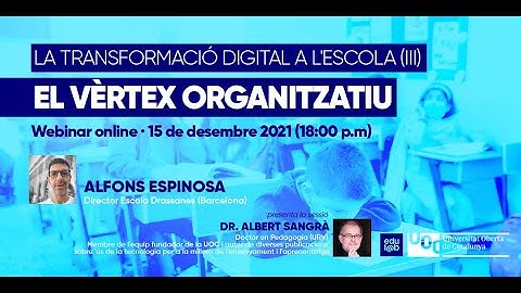 La transformació digital a l’escola (III): el vèrtex organitzatiu