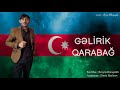 Rövşən Binəqədili - Gəlirik Qarabağ 2020