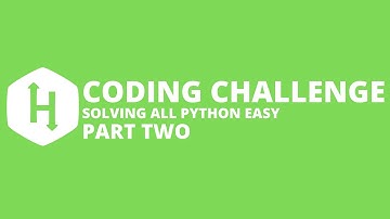 Solving ALL of Hackerrank Python Easy #2