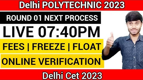 Live Session : ROUND 01 NEXT PROCESS | FEES, FREEZE & FLOAT | ONLINE DOCUMENT VERIFICATION