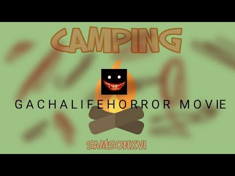 Camping Gacha Life Horror Mini Movie Based On A Roblox Game