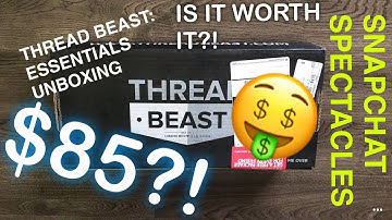 THREAD BEAST: ESSENTIALS PACKAGE UNBOXING, $85👀🤫😎 NOW WITH SPECTACLES?! 💯