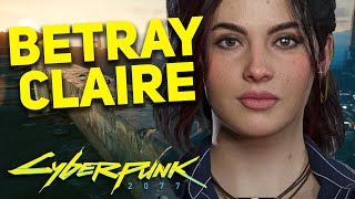 Cyberpunk 2077 - Why You Should BETRAY CLAIRE during The Beast in Me