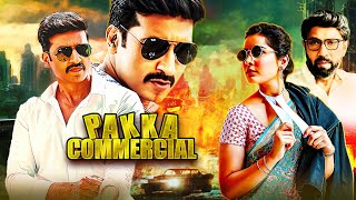 Pakka Commercial 2022 - Gopichand, Raashii Khanna - South Ki Blockbuster Hindi Dubbed Action Movie