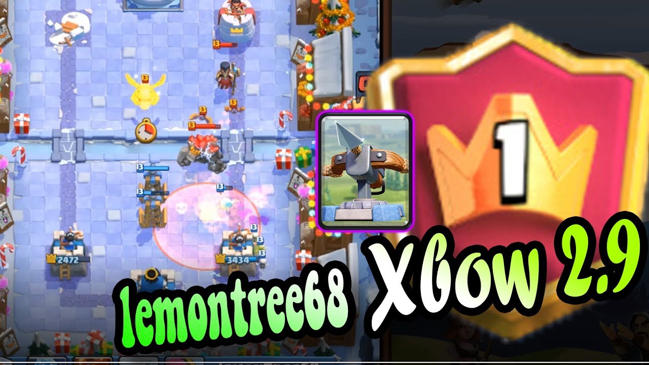 2.9 Xbow Cycle 6400 rank 1  gameplay 🔥lemontree68👈 Clash Royale