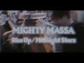 Video thumbnail for MIGHTY MASSA - Rise Up / Midnight Stars | Trailer - Out in early Feb 2019