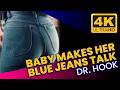 Dr. Hook – Baby Makes Her Blue Jeans Talk (4K Restored Video • Enhanced Audio)