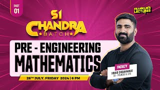 S1 Chandra Batch Pre-Engineering Mathematics | Franklins Lectures