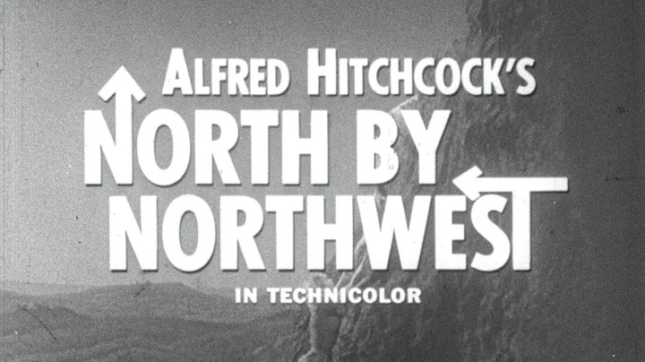 North By Northwest | 4K Ultra HD Trailer | Rare Black and White 16mm Scan