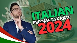 Italian Income Tax Rate 2024  How Works to Save Taxes