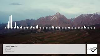 Witness45 - iPlanet (Original Mix) | Uplifting Trance