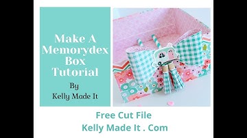 Memorydex Box Tutorial with Free Cut File