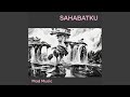 Sahabatku Remastered 2023 