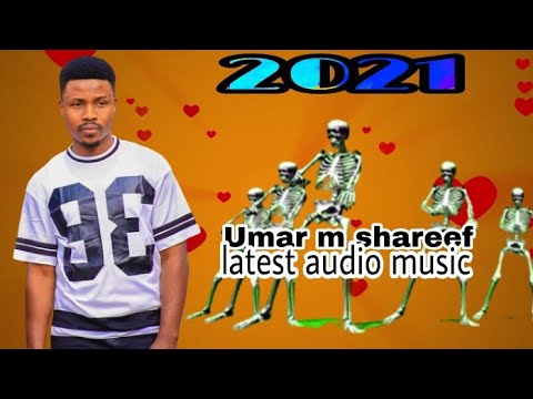 Umar m shareef sabowar waka mai dadi 2021