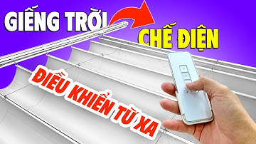 Chế Rèm Che Giếng Trời Tự Động Thông Minh Điều Khiển Từ Xa - Mái Che Giếng Trời | BOM TN
