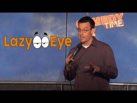 Lazy Eye (Stand Up Comedy) haha ne demek