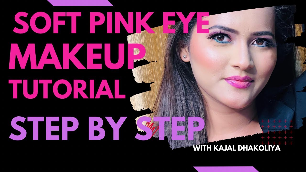 Learn soft pink eye makeup tutorial step by step by @kajaldhakoliya ...