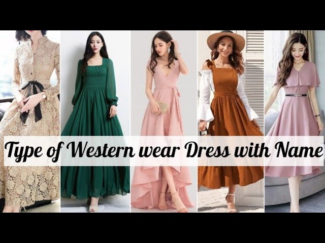 different types of dresses with their name, womens fashion