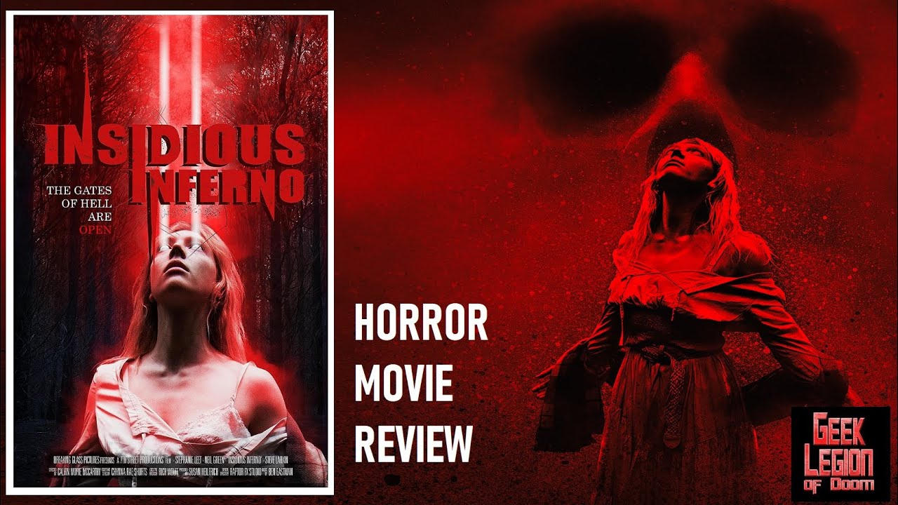 INSIDIOUS INFERNO ( 2023 Neil Green ) Arthouse Horror Movie Review