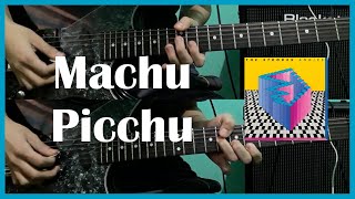 Machu Picchu - The Strokes (Guitar Cover) [ #158 ]