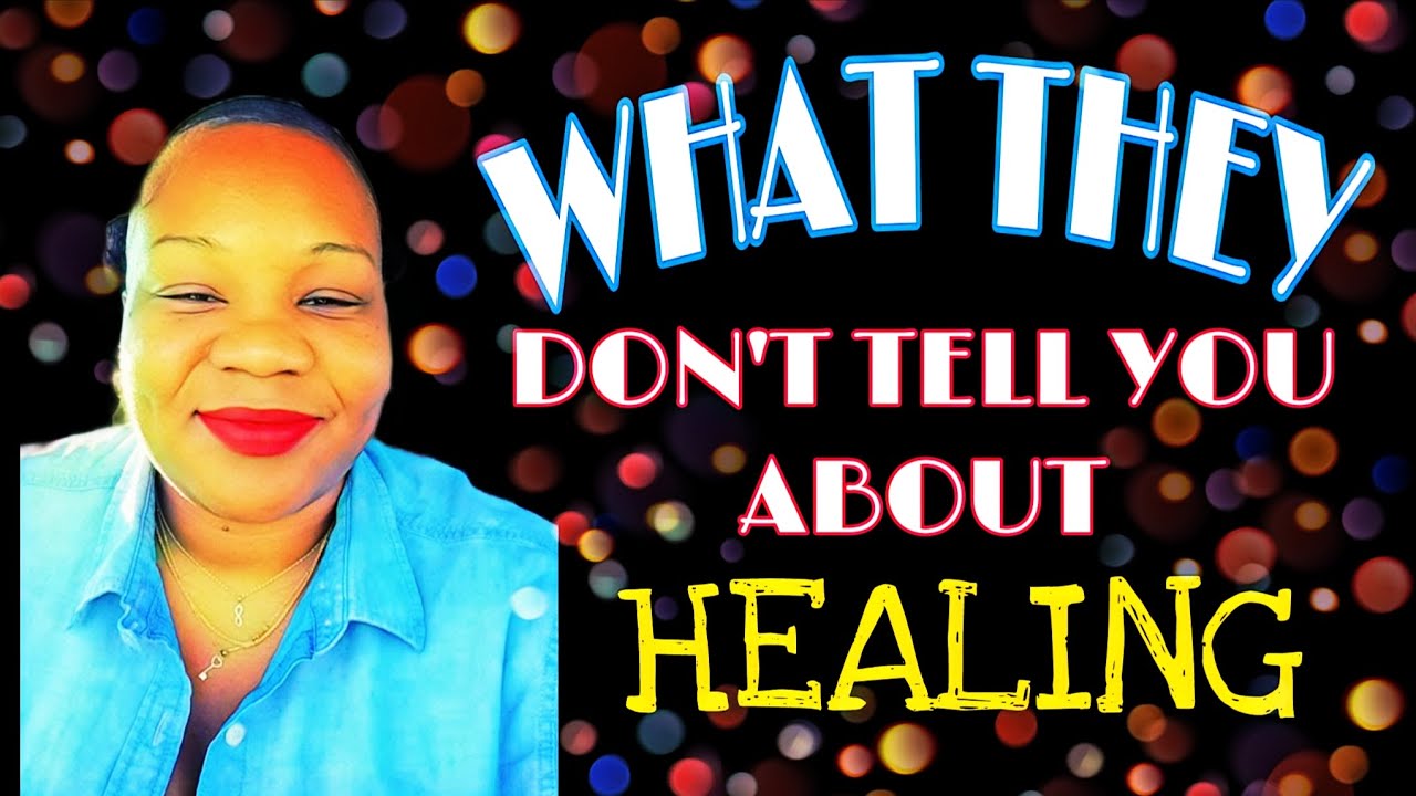 This Message Is For You | What They Don't Tell You About Healing - YouTube
