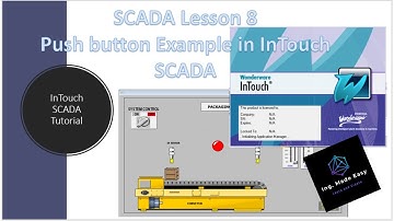 SCADA Lesson 8   Push Button Example in InTouch SCADA