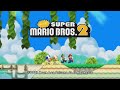 Newer super mario bros 2 100 complete walkthrough