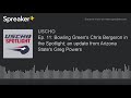 Ep. 11: Bowling Green's Chris Bergeron in the Spotlight; an update from Arizona State's Greg Powers