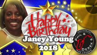 Janey Young&#39;s Birthday 2018