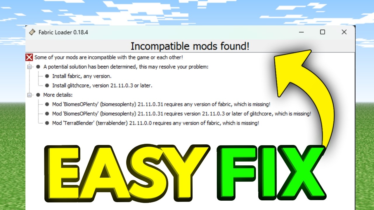 Minecraft Mod Incompatible How to Fix Incompatible Mods Found Error on Fabric Minecraft - YouTube