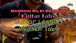 Madhosh Dil Ki Dhadkan || Guitar Tabs || Guitar Lesson || Jab Pyaar Kisise Hota Hai || Thumb